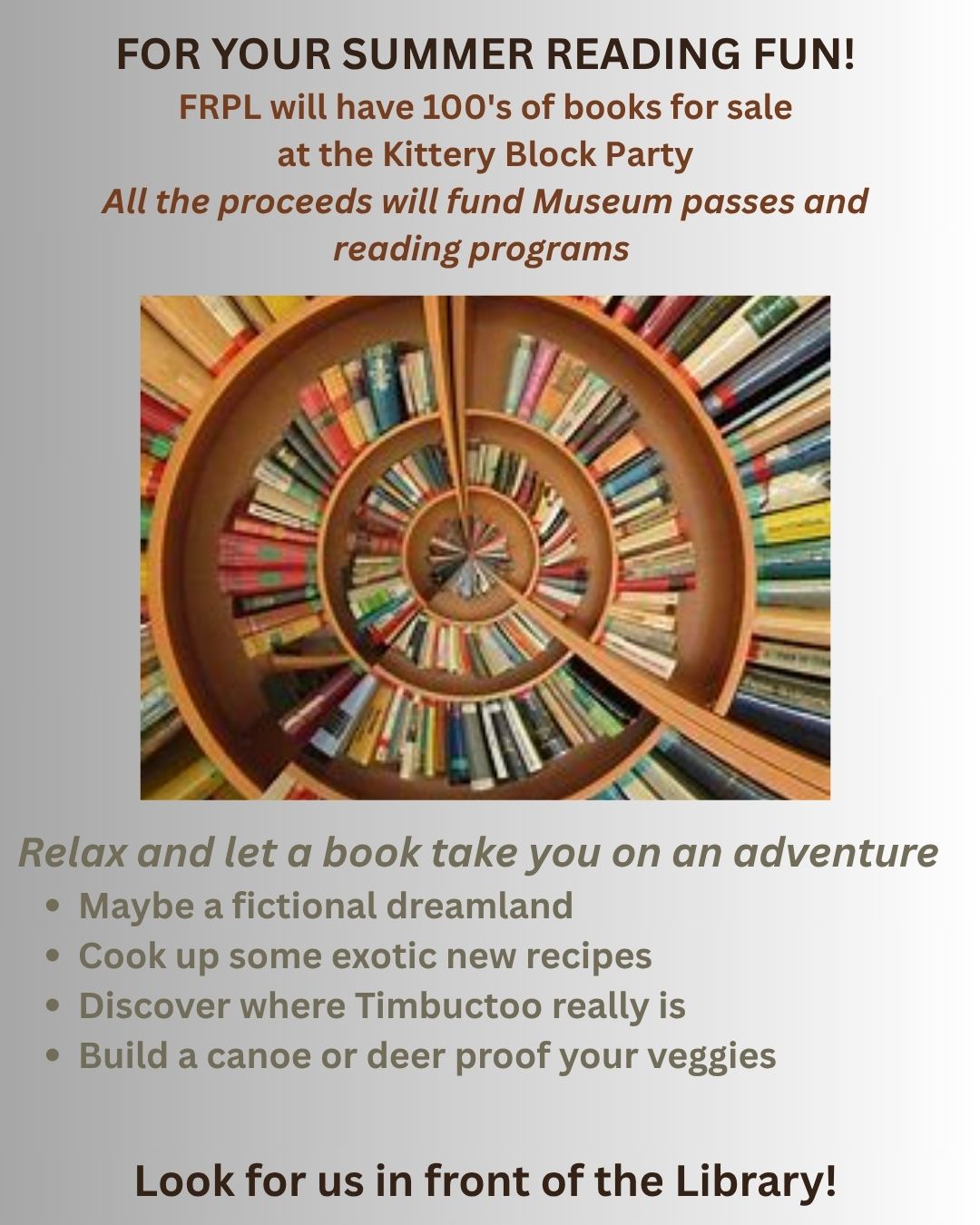 A circular bookshelf filled with colorful books is shown. The flyer promotes a summer book sale by FRPL at the Kittery Block Party, with proceeds supporting museum passes and reading programs.