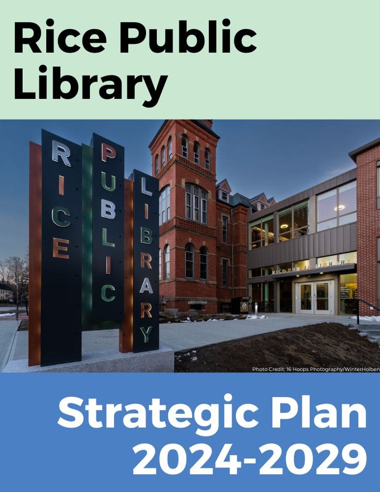 Exterior of Rice Public Library at dusk, featuring a tall illuminated sign with the library’s name, and text overlay reading Rice Public Library Strategic Plan 2024-2029.